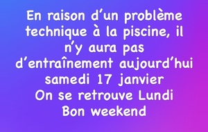 Annulation entraînements samedi 17 janvier